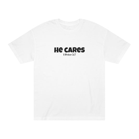 He cares T-shirt