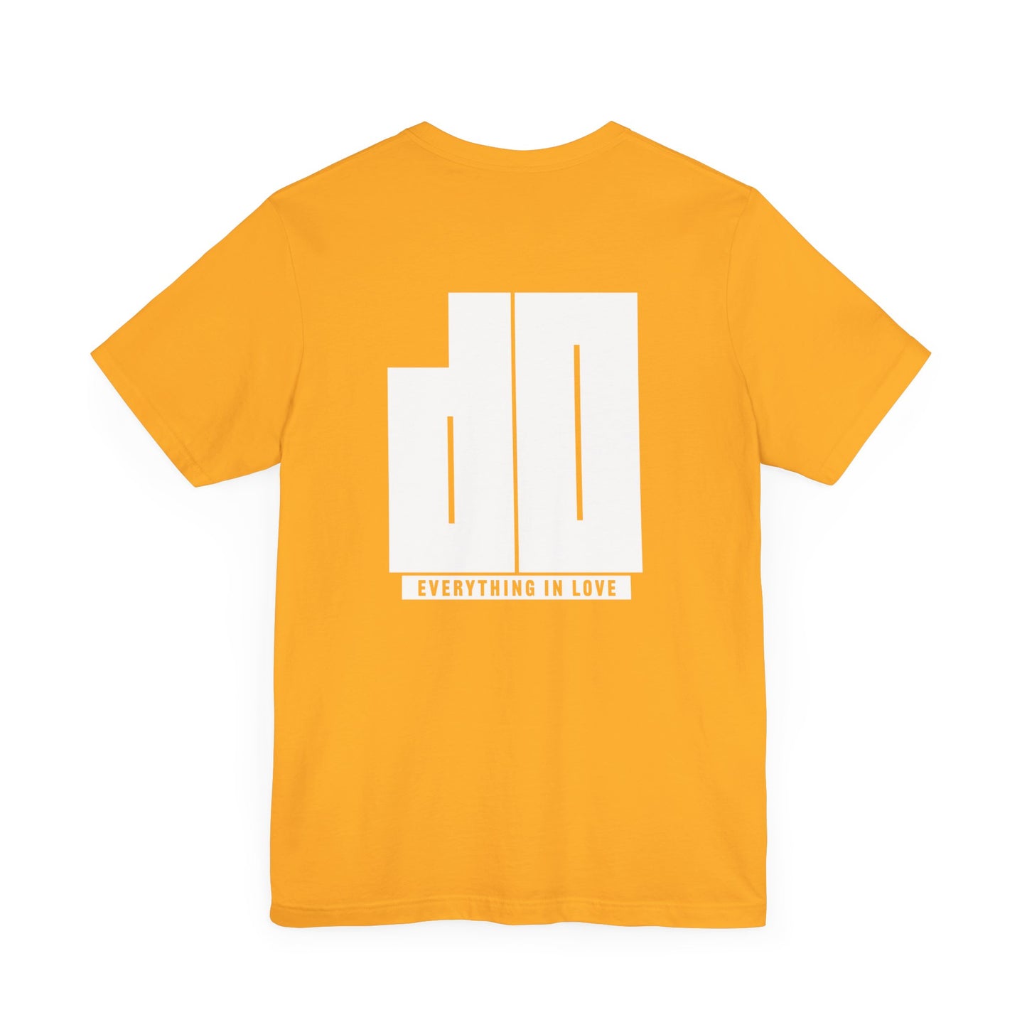 Do Everything in Love T-Shirt