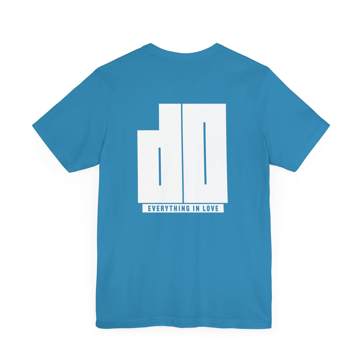 Do Everything in Love T-Shirt