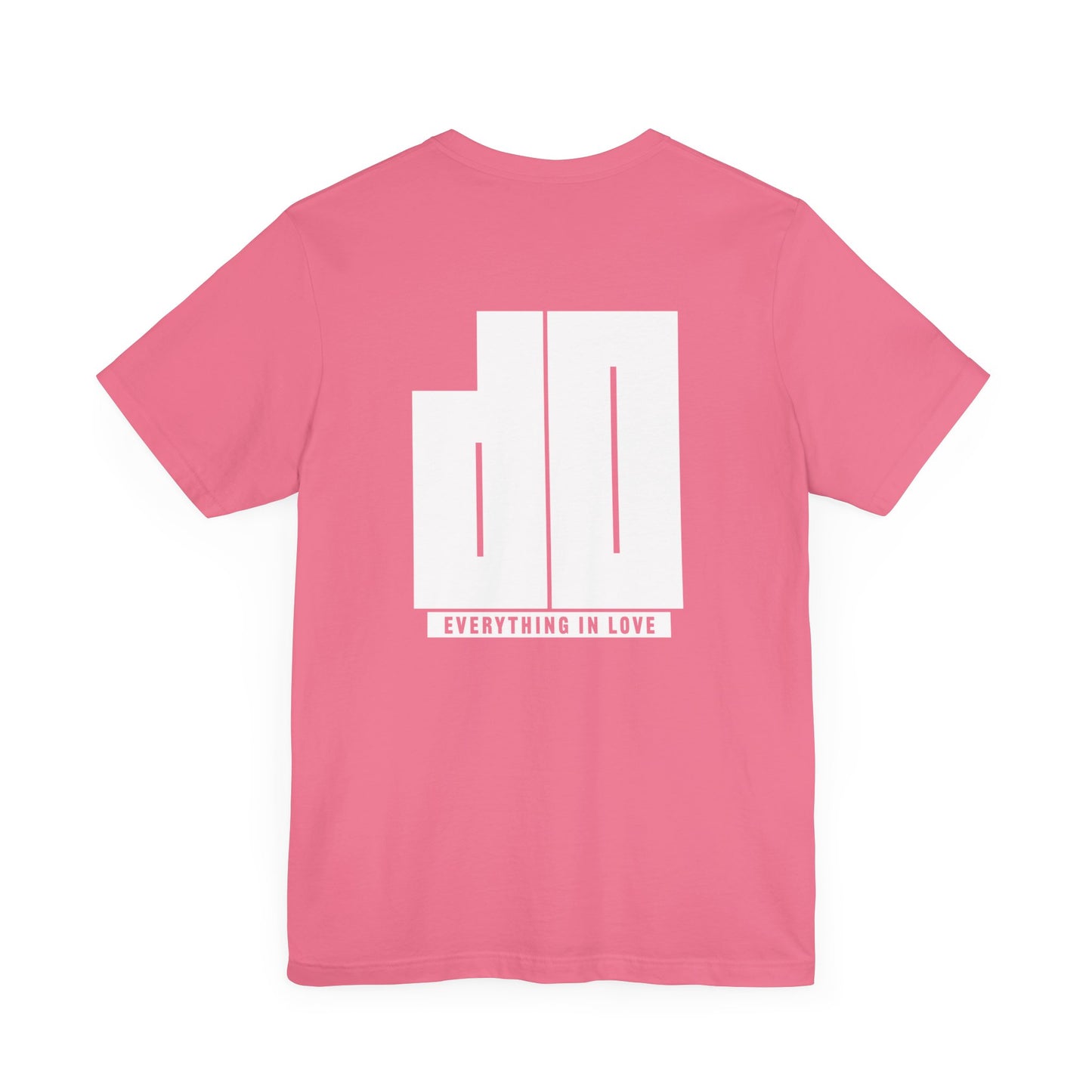 Do Everything in Love T-Shirt