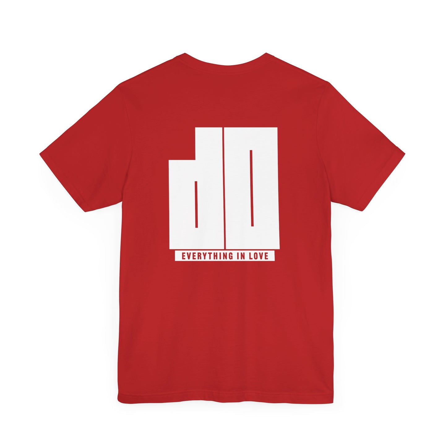 Do Everything in Love T-Shirt