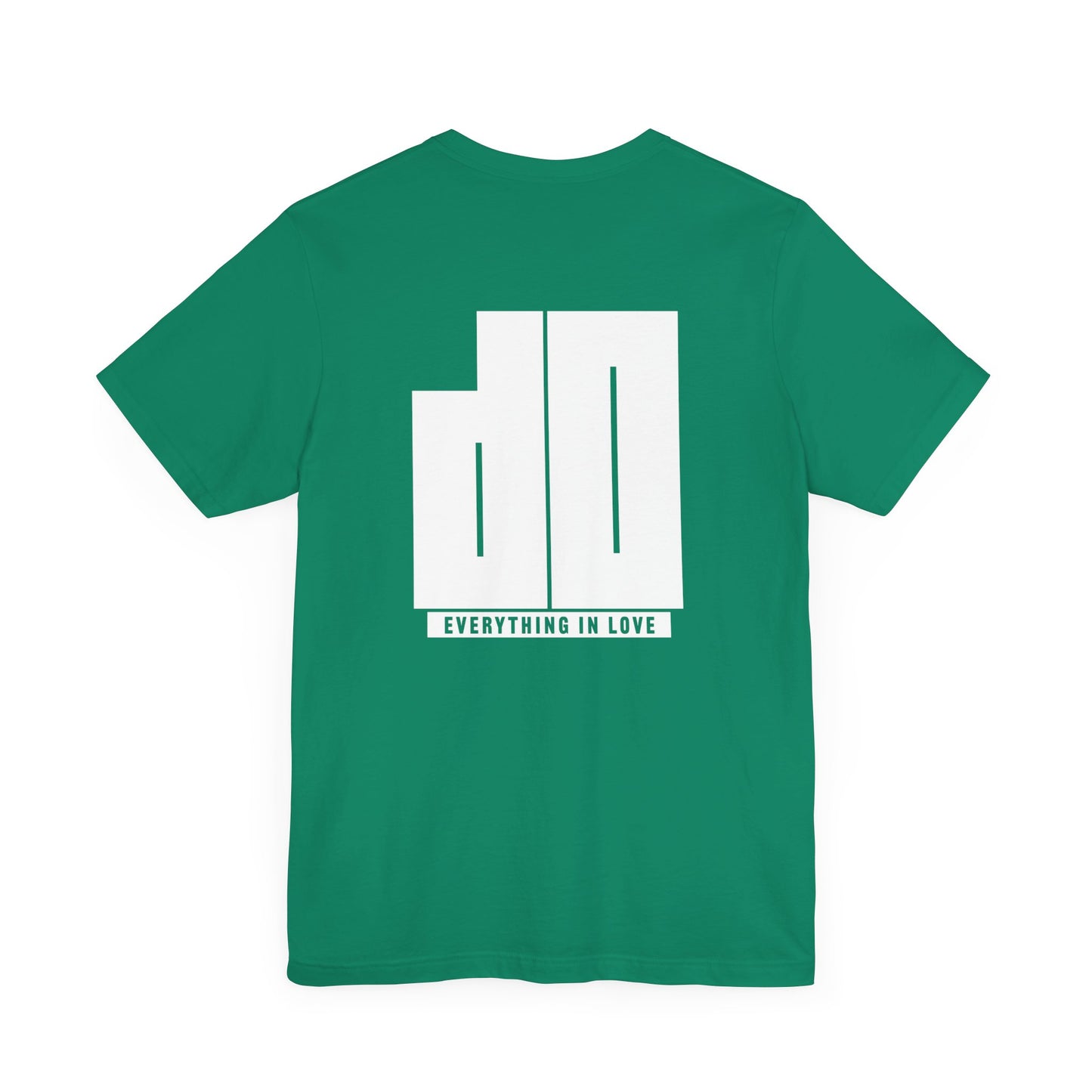 Do Everything in Love T-Shirt