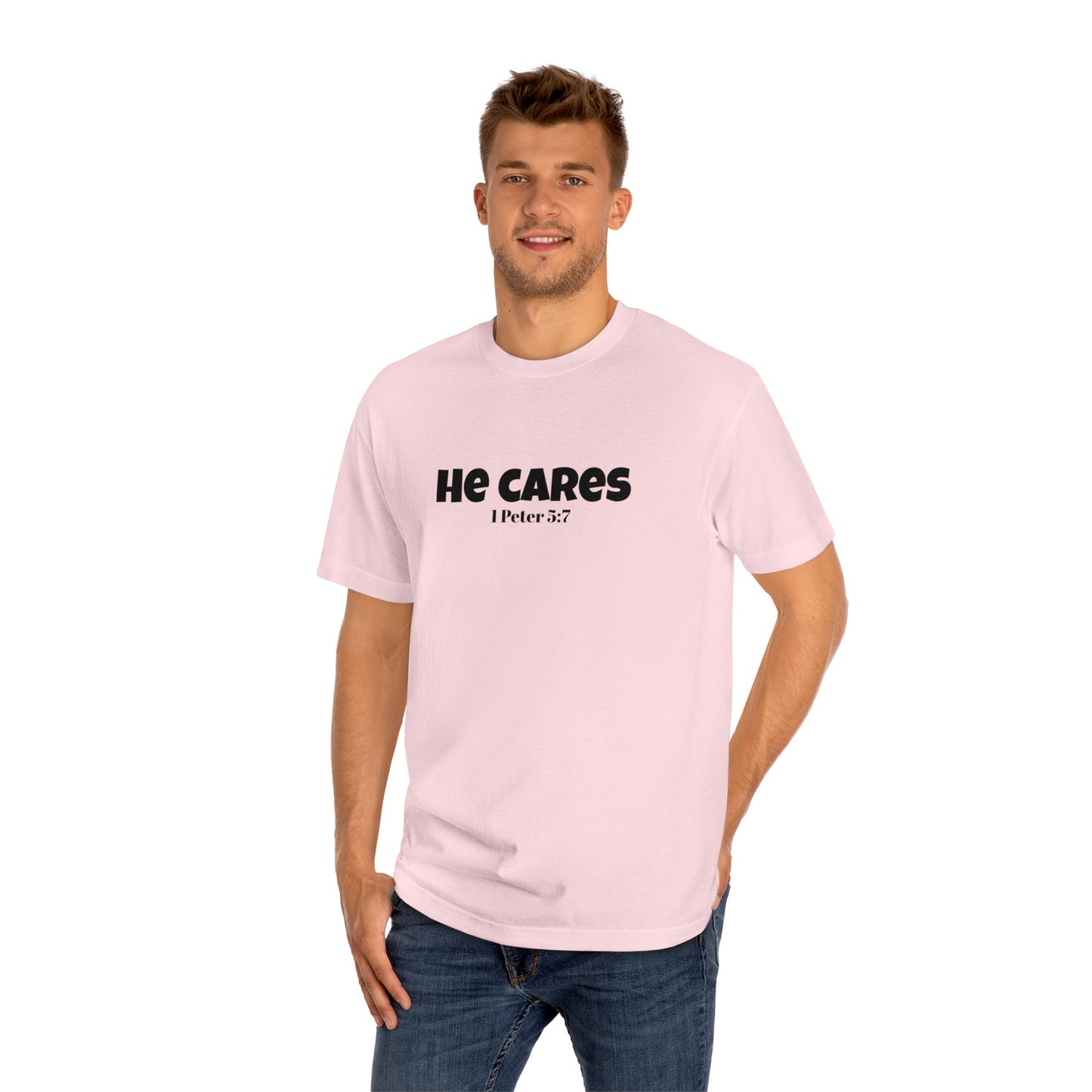 He cares T-shirt