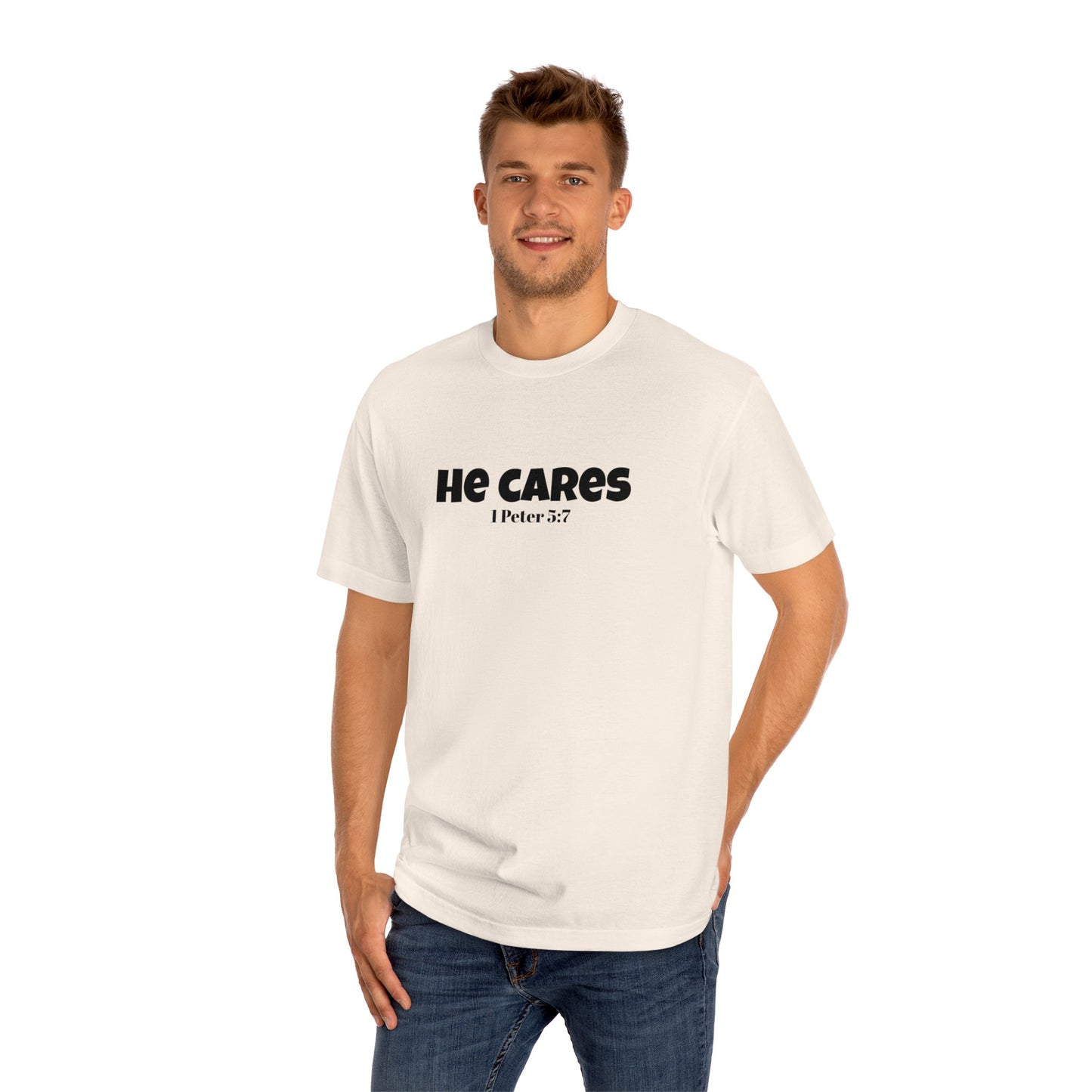 He cares T-shirt