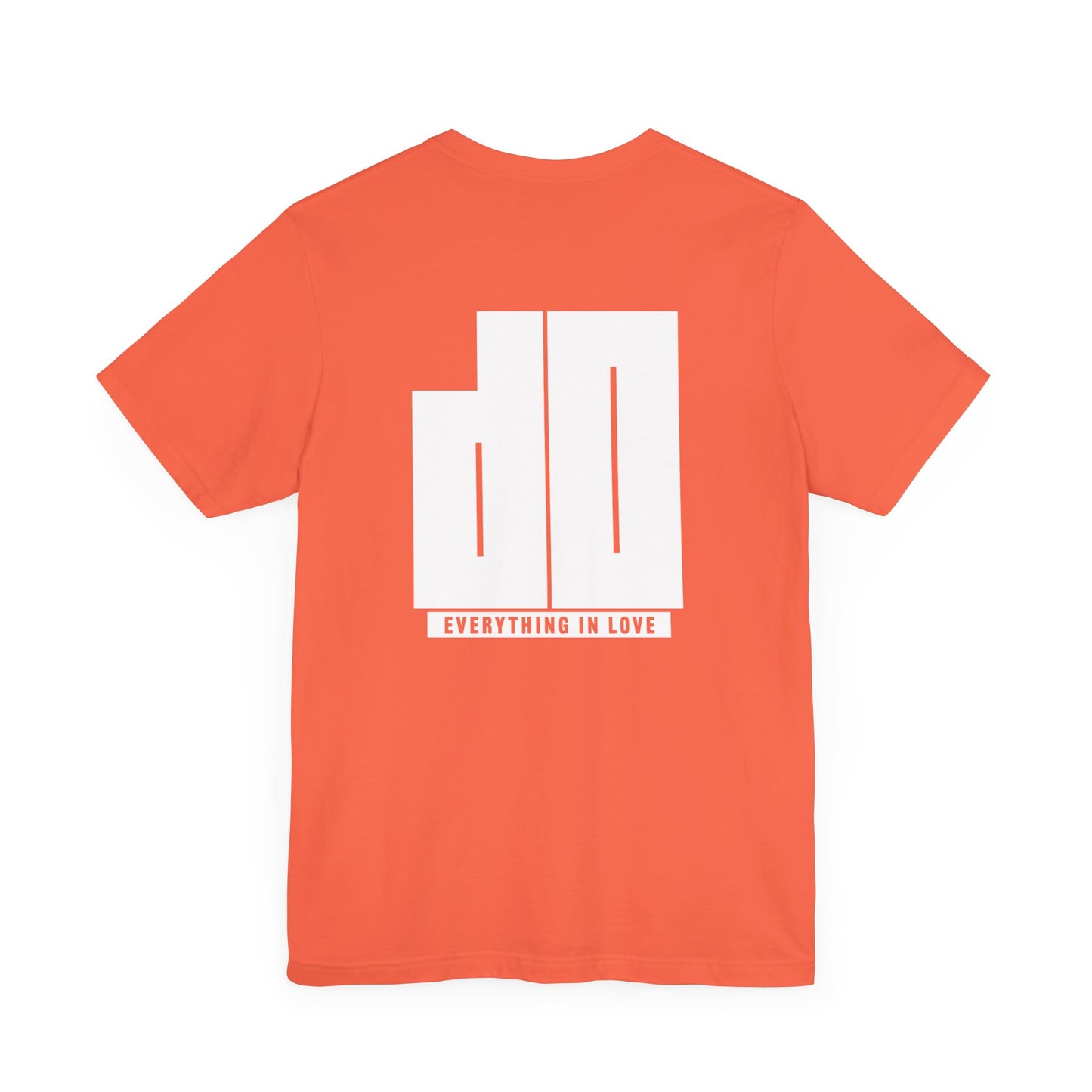 Do Everything in Love T-Shirt